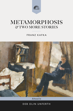 Book cover of Metamorphosis and Two More Stories