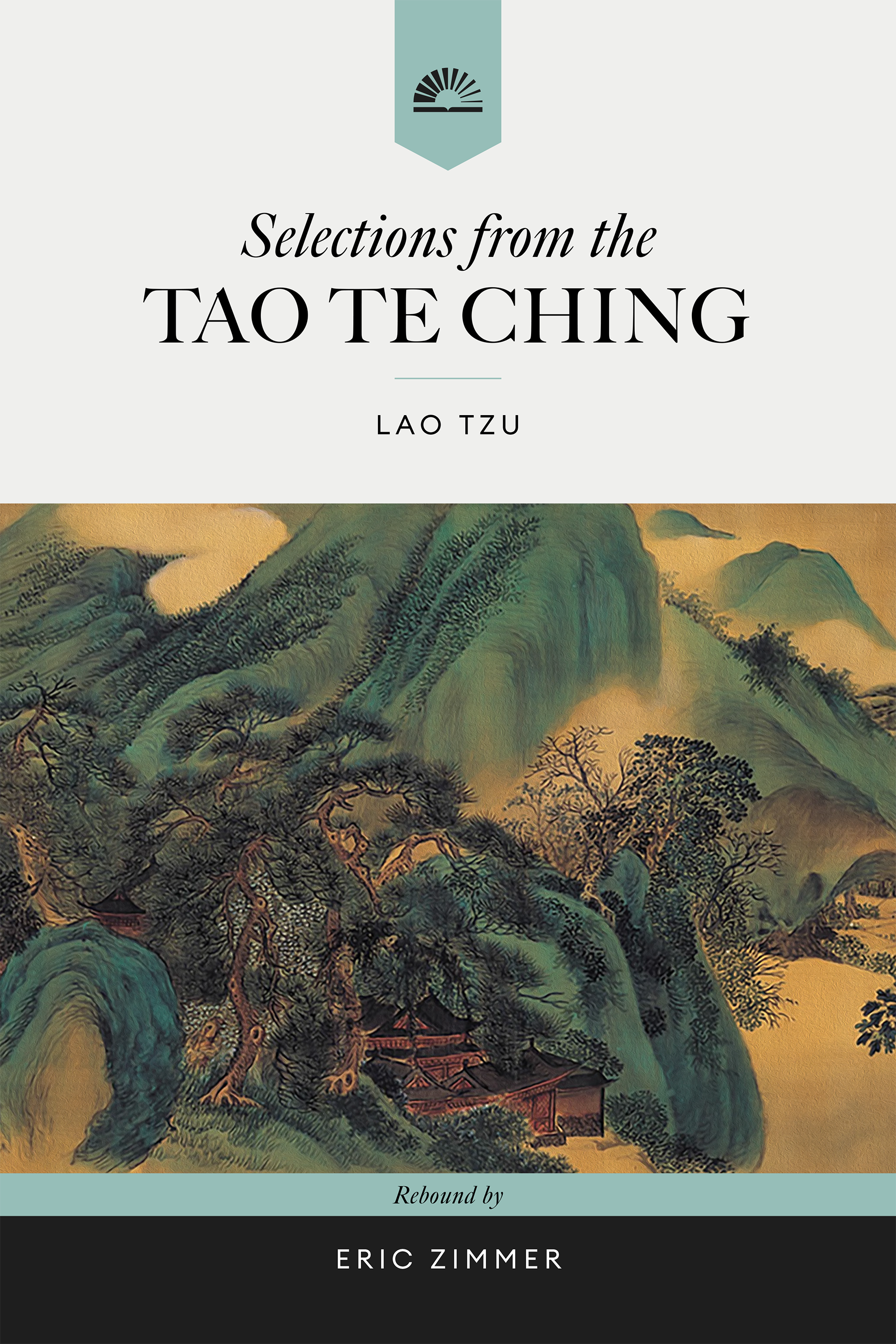 Book cover of Selections from the Tao Te Ching